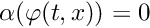 $\alpha(\varphi(t,x))=0$